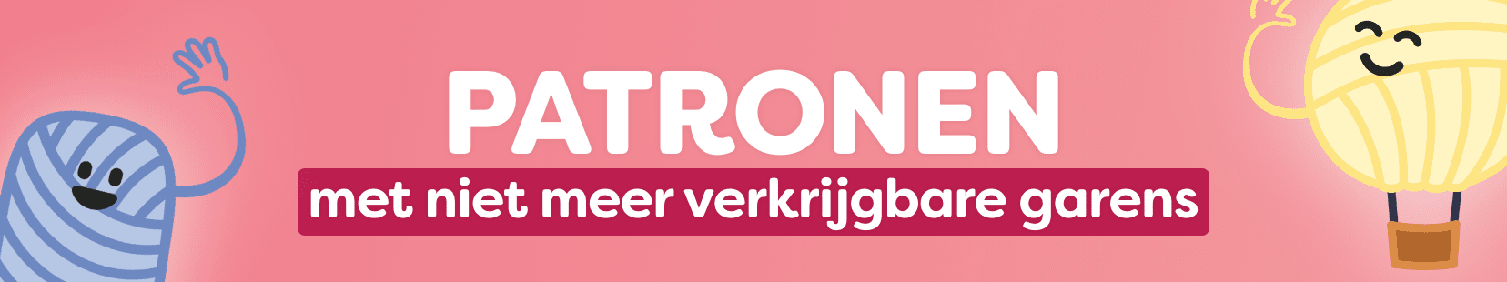 Patronen met niet meer verkrijgbare garens